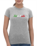 Fatte Vede Women's <br/> T-shirt Style 1